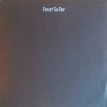 So Far - Faust