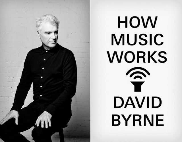How Music Works - David Byrne